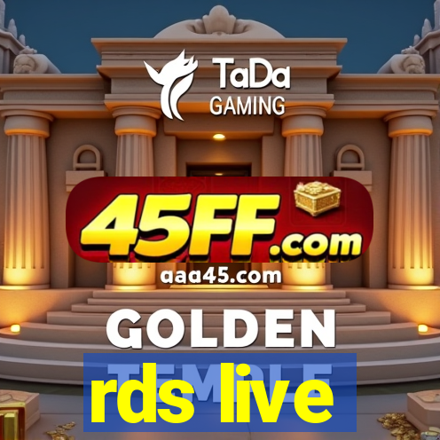 rds live